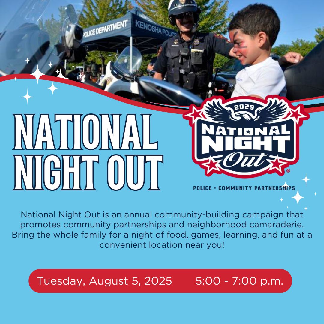 National Night Out Returns to Kenosha County With Seven Community ...